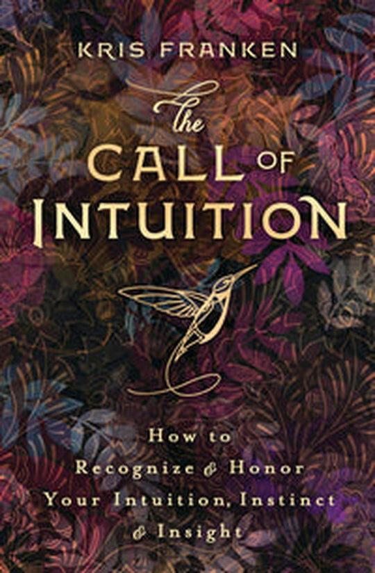 The Call Of Intuition