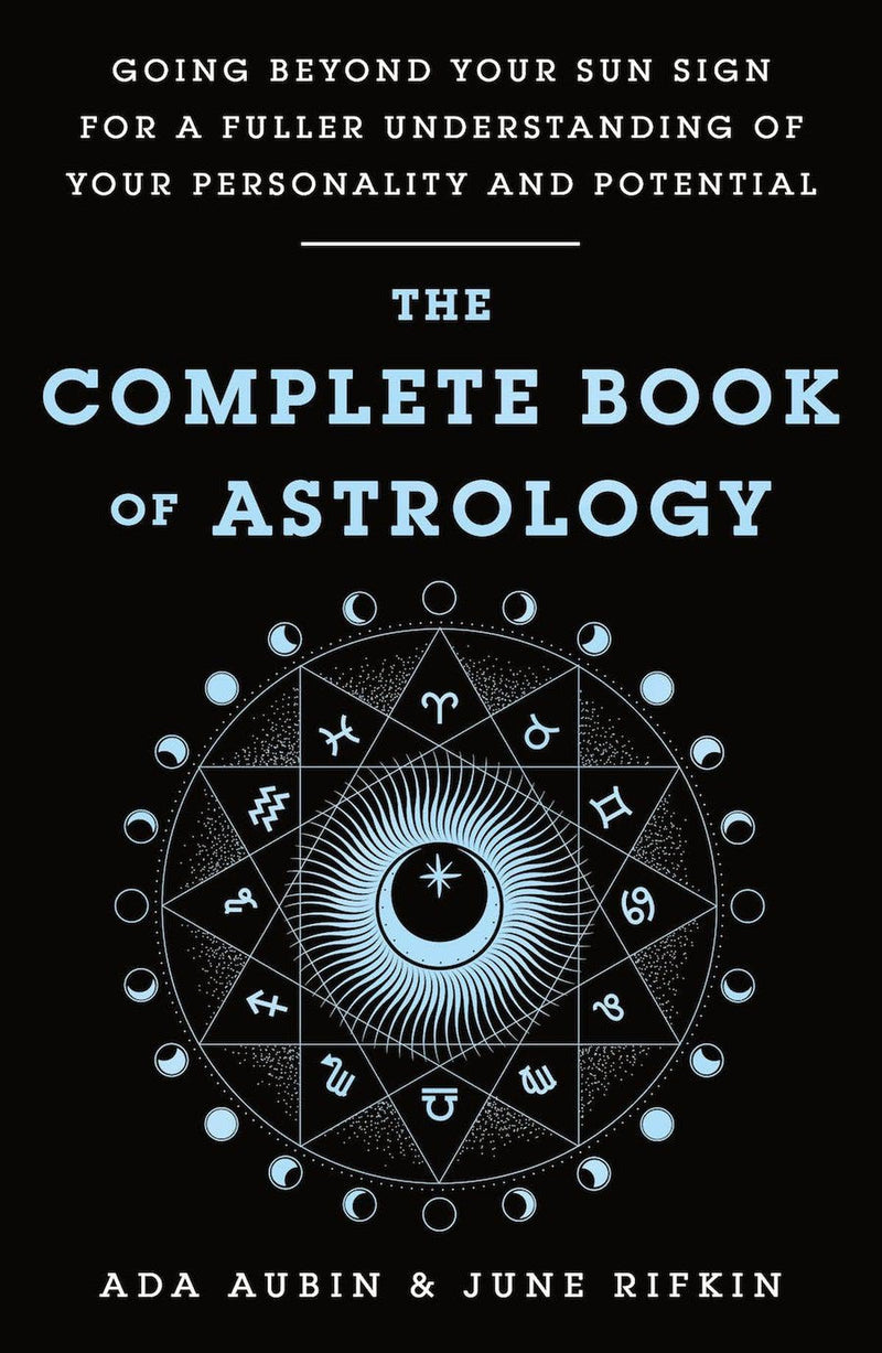 The Complete Book Of Astrology