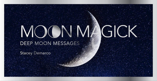 Moon Magick - Deep Moon Messages