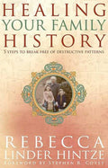 Healing Your Family History
