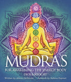 Mudras for Awakening the Energy Body