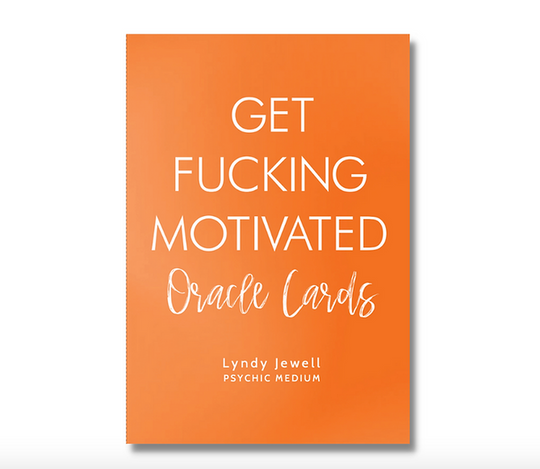 Get Fucking Motivated Oracle Cards