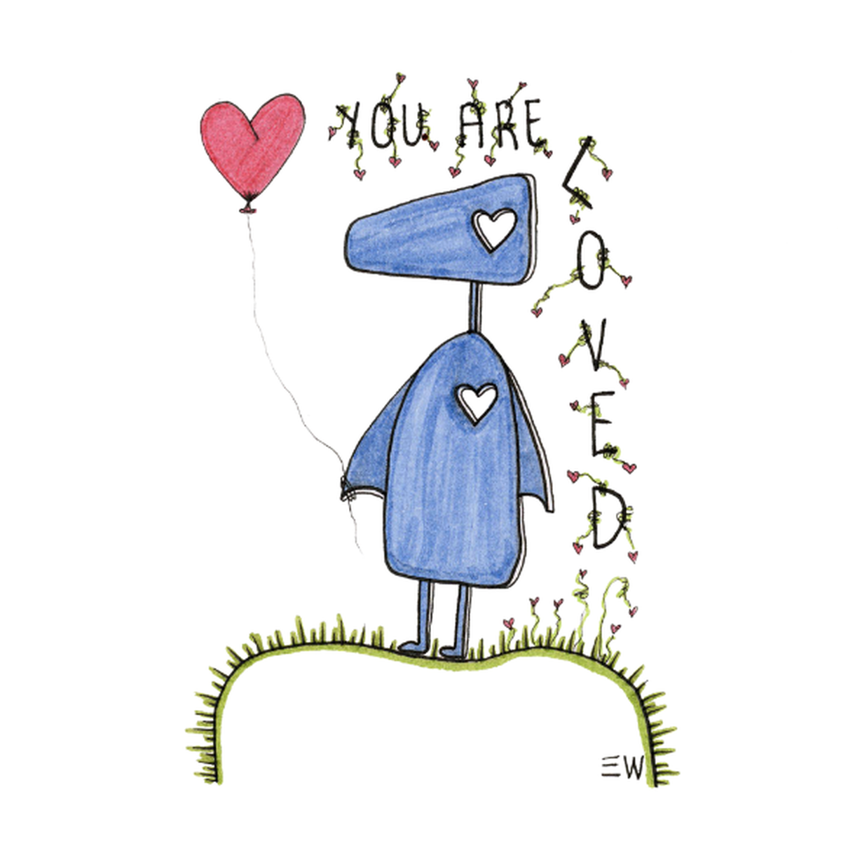 You are loved