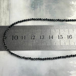 Black Tourmaline Faceted 2mm Bead Necklace