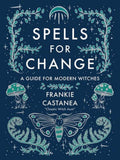 Spells For Change